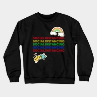 Social Distancing Crewneck Sweatshirt